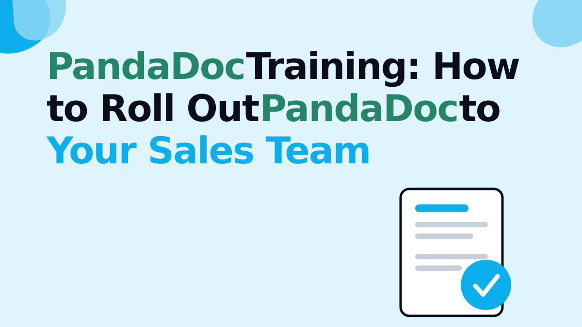 PandaDoc Training: How to Roll Out PandaDoc to Your Sales Team