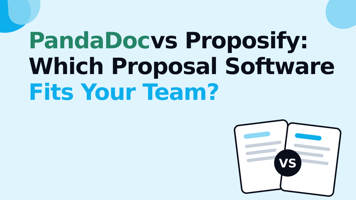 PandaDoc vs Proposify: Which Proposal Software Fits Your Team?
