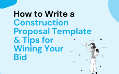 How to Write a Construction Proposal Template: Tips for Winning Your Bid