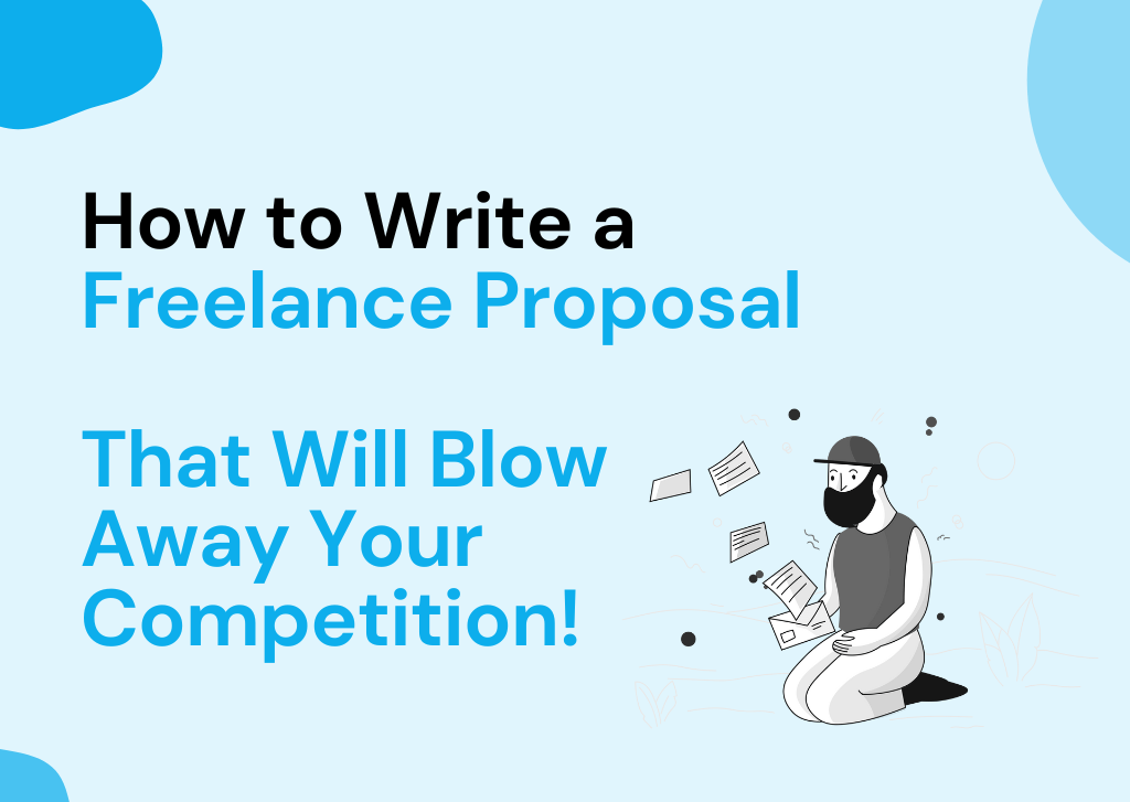 How to Write a Freelance Proposal